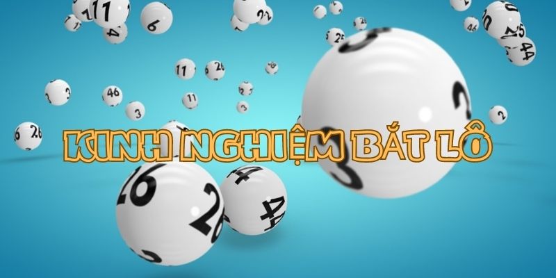 Kinh nghiệm bắt lô hiệu quả từ J88bet Kinh nghiệm bắt lô hiệu quả từ J88bet